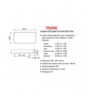 Lampa LED remorca 12V-24V GLO-TRAC stop, semnalizare, pozitie, numar, ceata sau mers inapoi Cod: TRS006